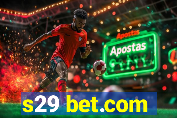 s29 bet.com